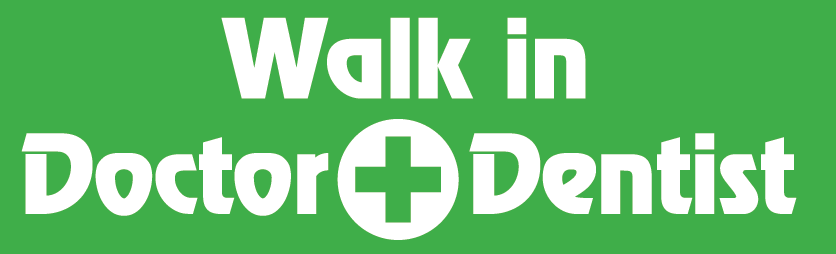 Walk-in-Doctor and Dentist